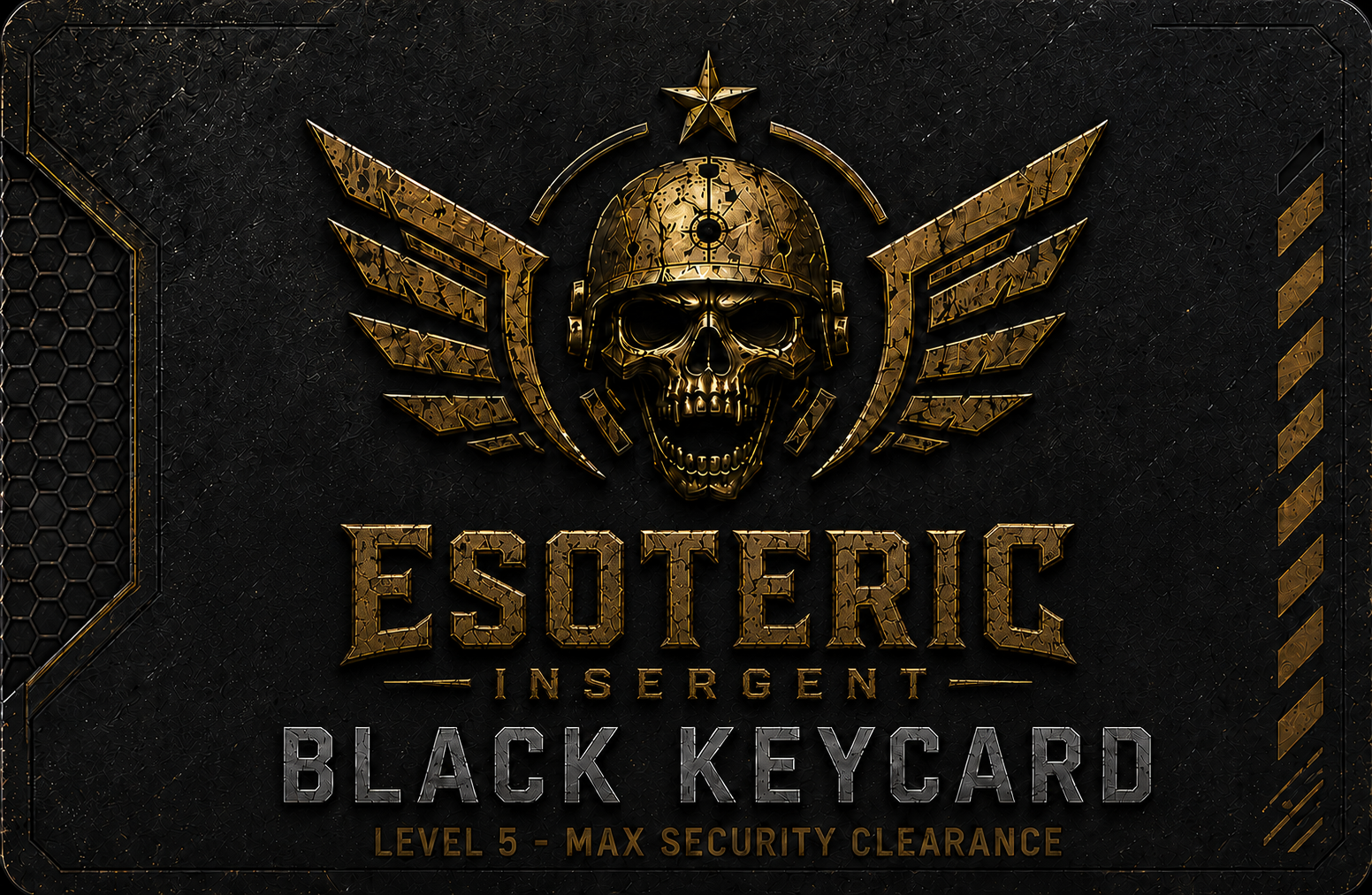 ESOTERIC INSERGENT black keycard